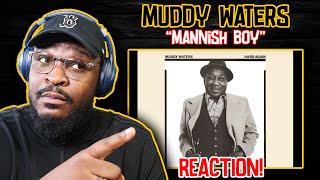 HES A Bad Man  Muddy Waters  Mannish Boy  REACTIONREVIEW [upl. by Cesar11]