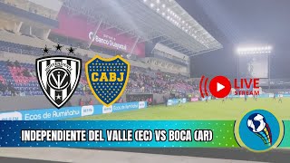 🔴 AHORA 🔴 Independiente del Valle vs Boca en Vivo  COPA SUDAMERICANA 2024 [upl. by Ahsiemac638]