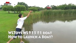 WLtoys WL915 24G Speedy F1 Racing Boat Anticapsizing RC Boat How to launch a boat [upl. by Salomo]