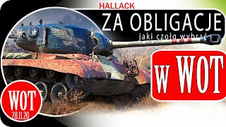 Czołgi za obligacje  który wybrać  World of Tanks [upl. by Pinter963]