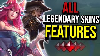 All LEGENDARY Skins Features  League of Legends [upl. by Sirtemed]