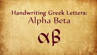 Handwriting Greek Letters [upl. by Norrej]