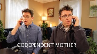 Codependent Mother  RolePlay  3 Versions [upl. by Jozef606]