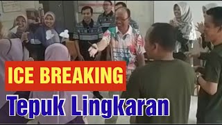 ICE BREAKING ‼️ TEPUK LINGKARAN [upl. by Oby]