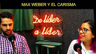 MAX WEBER Y EL CARISMA [upl. by Nnayr]