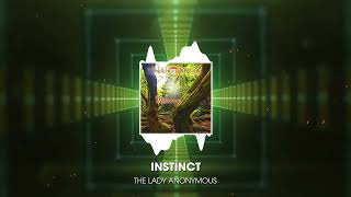 Instinct by The Lady anoNYMous [upl. by Hermon]