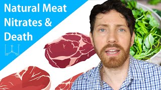 New Study Nitrates from Meat vs Plants and Death Risk [upl. by Dyun362]