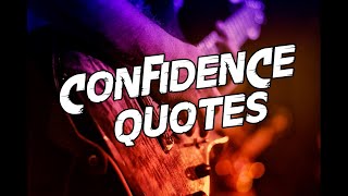 Motivational Quotes About Confidence [upl. by Chadd989]