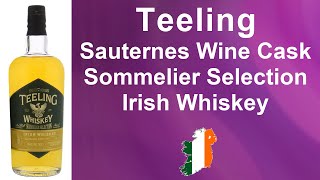 Teeling Sauternes Wine Cask Sommelier Selection with 46 Blended Irish Whiskey Review by WhiskyJason [upl. by Htessil]