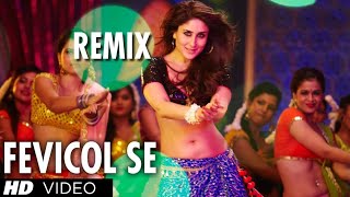 Fevicol Se Remix Dabangg 2 Full Video Song Official Kareena Kapoor Salman Khan [upl. by Aloibaf299]