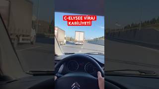 CELYSEE VİRAJDA NE YAPABİLİR  CELYSEE VİRAJ TESTİ inceleme citroen keşfet automobile [upl. by Niela377]