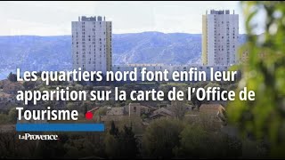 Les quartiers nord font enfin leur apparition sur la carte de l’Office de Tourisme [upl. by Hakceber]