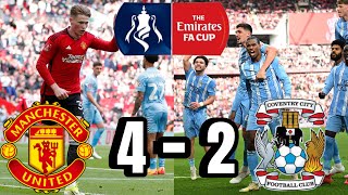 Manchester United vs Coventry 42 FA Cup Semi Final [upl. by Eerb]