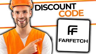 Farfetch Discount Code  How To Get Farfetch Discount Code updated  Full Guide 2024 [upl. by Alyakcim367]