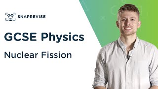 Nuclear Fission  91 GCSE Science Physics  OCR AQA Edexcel [upl. by Rog833]