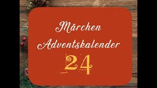 24 DIE SCHNEEKÖNIGIN III – Der MärchenAdventskalender 2018 –––Hörbuch [upl. by Hnib182]