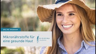 Mikronährstoffe für eine gesunde Haut  Webinar mit Romana Stegfellner MSc [upl. by Orgell258]