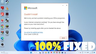 Microsoft Office  Couldnt install  error code 02054 amp 300151011 [upl. by Odla]