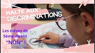 LES 5èmes DISENT quotNONquot AUX DISCRIMINATIONS [upl. by Noirb916]