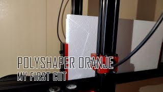 MY FIRST CUT WITH THE POLYSHAPER ORANJE HOT WIRE POLYSTYRENE CUTTING MACHINE [upl. by Prochoras697]