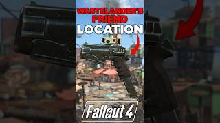 LEGENDARY WASTELANDERS FRIEND PISTOL LOCATION IN FALLOUT 4 [upl. by Lorenzo627]