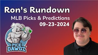 MLB Picks amp Predictions Today 92324  Rons Rundown [upl. by Ennayram20]