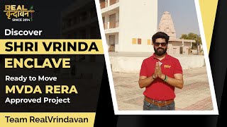 Discover Shri Vrinda Enclave Ready to Move MVDA RERA Approved Project  Team Real Vrindavan [upl. by Elyagiba813]