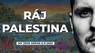 Ráj je v Palestině [upl. by Lotte]