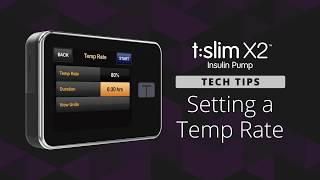 How to Set Up a Temporary Basal Rate on the tslim X2™ Insulin Pump [upl. by Nonarb]