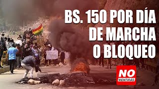 Bs 150 por día de marcha o bloqueo [upl. by Harhay]