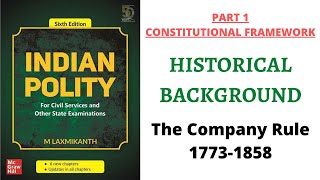 Indian Polity by M Laxmikanth Video 1  Historical Background The Company Rule 17731858 [upl. by Eyak]