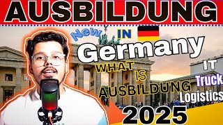 AUSBILDUNG IN GERMANY 🇩🇪  WHAT IS AUSBILDING  IT AUSBILDING  AUSBILDUNG FULL PROCESS✈️🇩🇪 2025 [upl. by Cockburn91]