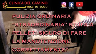 PULIZIA STUFA A PELLETCOME FARLA BONUS PULIZIA VETRO TUTTI I TRUCCHI PER NON AVERE MAI PROBLEMI [upl. by Bledsoe]