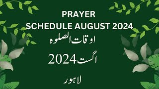 Lahore Prayer Schedule August 2024  Namaz Schedule Lahore August 2024 IFTV5 prayerschedule [upl. by Chappie]