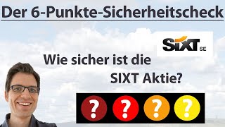 SIXT Aktienanalyse Wie sicher ist die Aktie  6PunkteCheck Rangliste [upl. by Nov893]