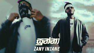 Sunna rap song ZANY INZANE සුන්නා රැප් [upl. by Kall]