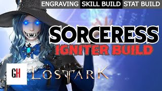 Double Doomsday Sorceress Lost Ark Guide  Igniter Build [upl. by Ahsertal960]