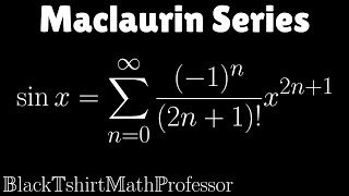 Maclaurin Series for sin x Calculus 2 [upl. by Donica]