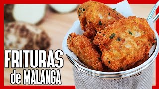 😋 FRITURAS de MALANGA Cubanas ► Cómo Hacerlas Crujientes y Deliciosas [upl. by Renner]