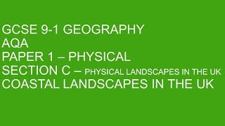 GCSE 91 Geography  Coasts  EVERYTHING you need [upl. by Katushka]