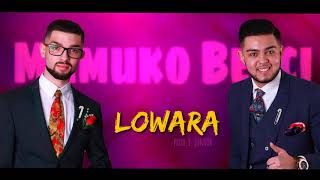 Mamuko Berci  Lowara prodLJunior Official Music 2018 [upl. by Lennaj]