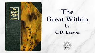 The Great Within 1907 by Christian D Larson [upl. by Nell30]