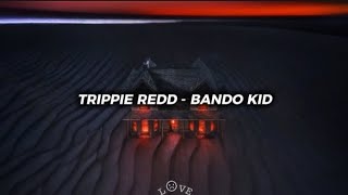 Trippie Redd  Bando Kid Sub Español 2K4K [upl. by Faxon]