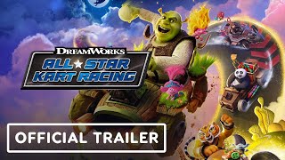 DreamWorks AllStar Kart Racing  Official Launch Trailer [upl. by Hearn]