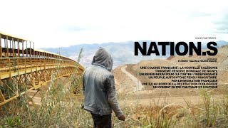 NATIONS  UN FILM DE F TILLON  KANAKYNCALEDONIE [upl. by Adidnac]