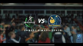 Vidéo avant Derby FOLSCHVILLER HANDBALL VS METZ HANDBALL N1 [upl. by Kciv]