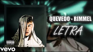 Quevedo  Rimmel LETRA [upl. by Erik910]