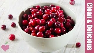 Cranberry 101  Everything You Need to Know  Clean amp Delicious [upl. by Nnalyrehc67]