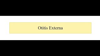 Otitis Externa [upl. by Hannibal]