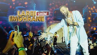 Larbi Imghrane  Show AGADIR Best Of  لعربي امغران  اجمل لحظات حفل أكادير [upl. by Elbys]